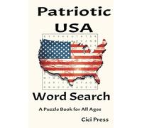 USA Word Search Puzzle Book: Word Searches with Easy to Read Print about USA, USA History, USA Patriotisms, and more | 6x9 inches, 100 pages | 50 + ... Gift for Vacations, Holidays, and Free Time