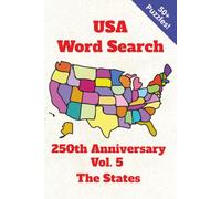 USA Word Search Vol. 5 The States (USA Word Search Vol. 1-5 250th Anniversary)