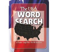 USA Word Search: Word Searches with Easy to Read Print about The USA, The United States, US History, and More | 8.5 x 11 inches, 102 pages | 50 ... for Puzzle Lovers, Holidays, and Vacations