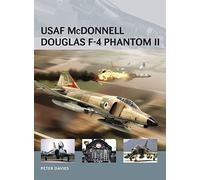 USAF McDonnell Douglas F-4 Phantom II: 7 (Air Vanguard)