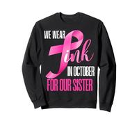 Usamos Rosa en Octubre para Nuestro Hermano Hermano cáncer de Mama Sudadera