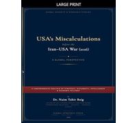 USA's Miscalculations Before the Iran-USA War (2026)