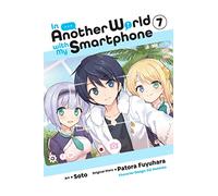 Usatsuka, Eiji - In Another World with My Smartphone, Vol. 7 (manga)