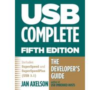 USB Complete: The Developer's Guide (Complete Guides series)