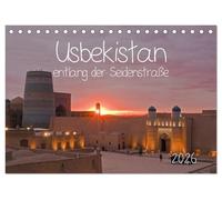 Usbekistan entlang der Seidenstraße (Tischkalender 2026 DIN A5 quer), CALVENDO Monatskalender: Usbekische Städte: Xiva, Buchara, Samarkand und Taschkent