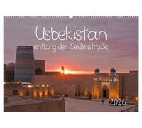 Usbekistan entlang der Seidenstraße (Wandkalender 2026 DIN A2 quer), CALVENDO Monatskalender: Usbekische Städte: Xiva, Buchara, Samarkand und Taschkent