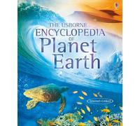 Usborne Encyclopedia of Planet Earth