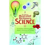 Usborne Illustrated Dictionary of Science (Illustrated Dictionaries and Thesauruses)