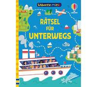 Usborne Minis: Rätsel für unterwegs: Rätselbuch im kleinen Format - mit Lösungen - Beschäftigungsbüchlein für Kinder ab 6 Jahren
