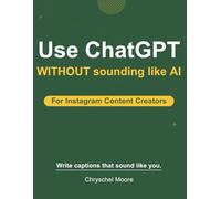 Use ChatGPT WITHOUT Sounding Like AI: For Instagram Content Creators