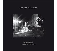Use of Ashes - White Nights: Flake of.. [Vinilo]