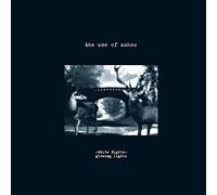 Use of Ashes - White Nights: Glowing..