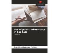 Use of public urban space in São Luís: Case study
