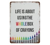 Use Whole Box of Crayons Metal Sign 12x8 Inch