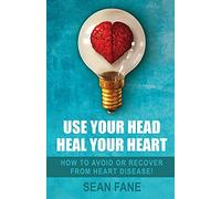 Use Your Head, Heal Your Heart