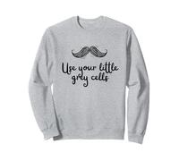 Use Your Little Grey Cells Poirot Quote Bigote Sudadera