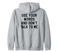 Use Your Word and Don't Talk to Me Stop I'm Overstimulated Sudadera con Capucha