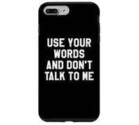 Use Your Word and Don't Talk to Me Until I've Had My Coffee Carcasa para iPhone 7 Plus/8 Plus