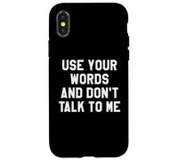Use Your Word and Don't Talk to Me Until I've Had My Coffee Carcasa para iPhone X/XS
