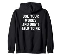Use Your Word and Don't Talk to Me Until I've Had My Coffee Sudadera con Capucha