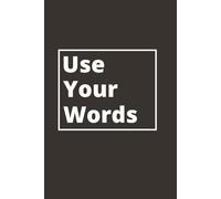 Use Your Words: Minimalist Dark Gray Writing Journal | 120 Lined Pages, 6x9 Notebook for Journaling, Notes, and Everyday Thoughts