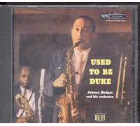 Johnny Hodges Orchestra - Used to Be Duke