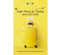 Useful Phrases For Traveling Across The World (ebook)