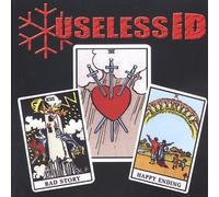 Useless Id - Bad Story Happy Ending