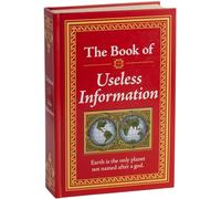 Useless Information: Big Book of Fascinating Facts & Stories Hardcover Gift for Trivia Buffs, Curious Minds, Adults, Dad & Knowledge Seekers