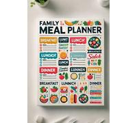 User-Friendly Family Meal Planner for Stress-Free Meal Planning and Cooking Routines