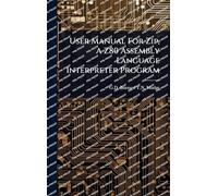 User Manual For Zip, A Z80 Assembly Language Interpreter Program