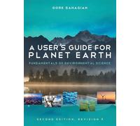User’s Guide for Planet Earth: Fundamentals of Environmental Science (Second Edition, Revision 4)