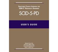 User’s Guide for the Structured Clinical Interview for DSM-5 Personality Disorders (SCID-5-PD)