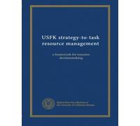 USFK strategy-to-task resource management: a framework for resource decisionmaking
