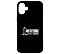 Ushering Is My Cardio Funny Usher Apreciación Un Usher Orgulloso Carcasa para iPhone 16 Plus