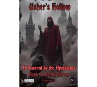 Usher's Hollow: A Powered by the Apocalypse Game of Gothic Horror