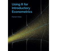 Using R for Introductory Econometrics