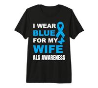 Uso Azul para MI Esposa ALS Conciencia Camiseta Premium