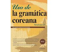 Uso de la gramatica coreana - Nivel inicial (Spanish) Paperback - 2016