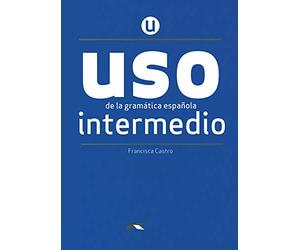USO de la gramática intermedio - NUEVA EDICIÓN
