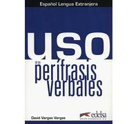 Uso de las perífrasis verbales - libro del alumno (Competecia gramatical en uso)