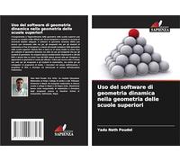 Uso del software di geometria dinamica nella geometria delle scuole superiori
