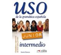 uso. junior (intermedio): de la gramatica española