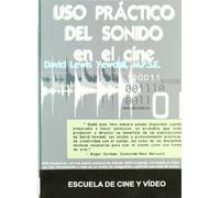 Uso práctico del sonido en el cine | Franklin D. Lewis