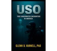 USO: True Underwater Encounters in America (Paranormal America)