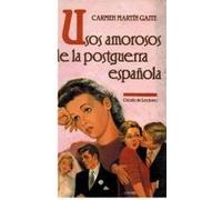 USOS AMOROSOS DE LA POSTGUERRA ESPAÃƒÂ‘OLA