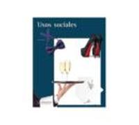 Usos Sociales (grado Superior De Asesoria De Imagen)