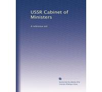USSR Cabinet of Ministers: A reference aid