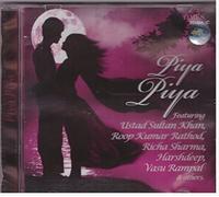 USTAD SULTAN KHAN , ROOP KUMAR RATHOD , RICHA SHARMA - PIYA PIYA