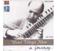 Ustad Vilayat Khan - Ustad Vilayat Khan - A Journey... Vol.1 & 2 (Hindustani Classical Instrumental / Sitar) 2-Cd Set [Audio Cd] Vilayat Khan